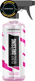 Legendary Gloss Dressing 16oz - Tire Shine Spray & Plastic Restorer – Water Based Tire Shine & Non-Greasy Interior/Exterior D