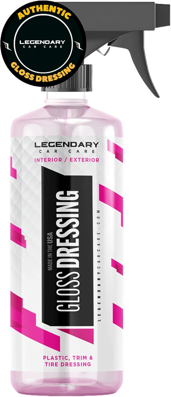 Legendary Gloss Dressing 16oz - Tire Shine Spray & Plastic Restorer – Water Based Tire Shine & Non-Greasy Interior/Exterior D