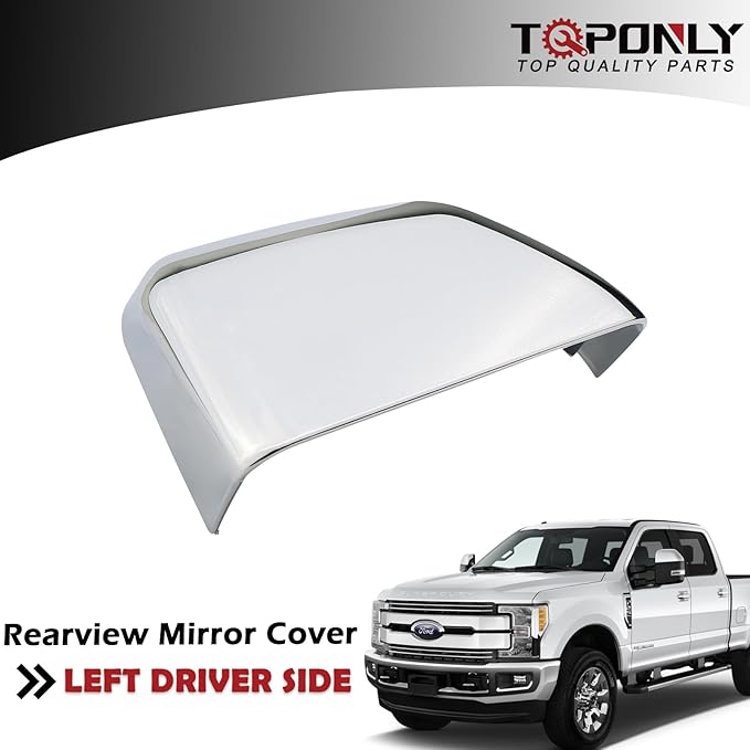 Chrome Tow Mirror Cover Cap | For 2017-2024 F250 F350 F450 F550 Super Duty Side by Side Accessories | LH Left Driver Side Exterior Plastic Rearview Top Half Door Mirror Cover