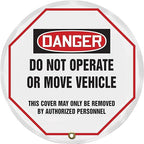 AccuformNMC Steering Wheel Cover for Lockout Tagout, OSHA-Style Legend Danger DO NOT Operate OR Move Vehicle..., Reinforced Vinyl, 24" Diameter, KDD832