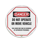 AccuformNMC Steering Wheel Cover for Lockout Tagout, OSHA-Style Legend Danger DO NOT Operate OR Move Vehicle..., Reinforced Vinyl, 24" Diameter, KDD832