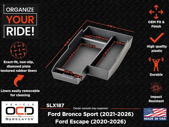 Vehicle OCD – Center Console Organizer Tray for Ford Bronco Sport (2021-2026) / Escape (2020-2026) – Made in USA - SLX187