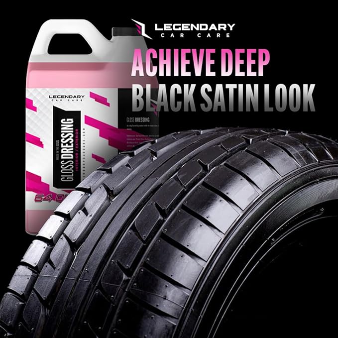 Legendary Gloss Dressing 64oz (Half Gallon) - Tire Shine Spray & Plastic Restorer – Water Based & Non-Greasy Interior/Exterio