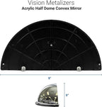 18” Acrylic Bubble Half Dome Mirror with Black Rim, Round Indoor Security Mirror for Driveway Safety Spots, Outdoor Warehouse Side View, Circular Wall Mirror for Office Use - Vision Metalizers (DPB1812)