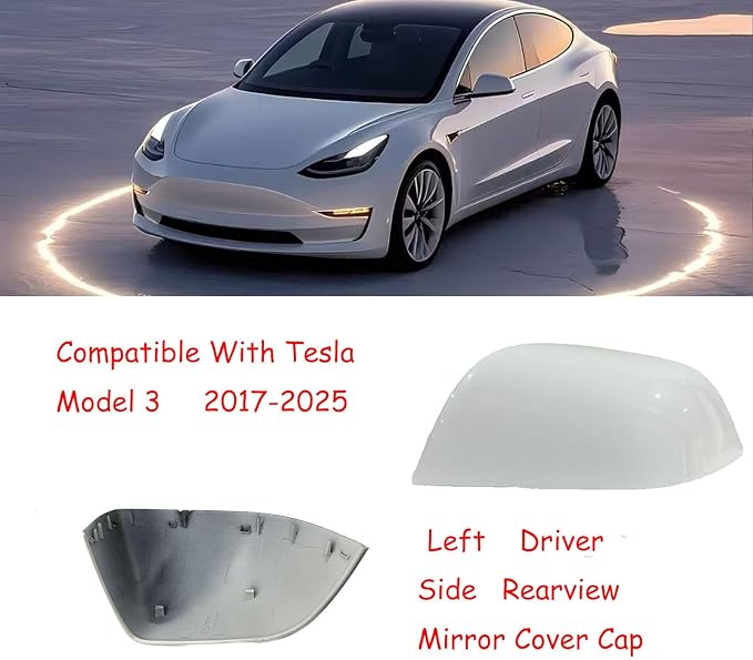 Compatible with Tesla Model 3 Side Mirror Cover Replacement 2017 2018 2019 2020 2021 2022 2023 2024 2025, Left Side Rearview Mirror Cover Cap for Model 3 Accessories(White)